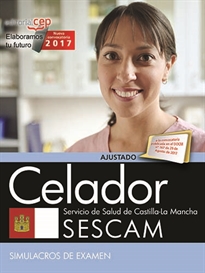 Books Frontpage Celador. Servicio de Salud de Castilla-La Mancha (SESCAM). Simulacros de examen