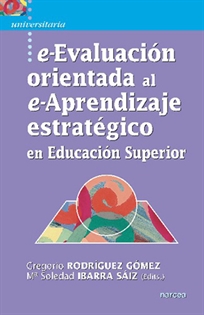 Books Frontpage E-Evaluación orientada al e-Aprendizaje estratégico en Educación Superior