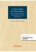 Portada del libro Cesión ilegal de trabajadores: aspectos críticos, prácticos y conexiones con otras instituciones (Papel + e-book)