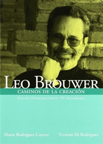Books Frontpage Leo Brower: caminos de la creación