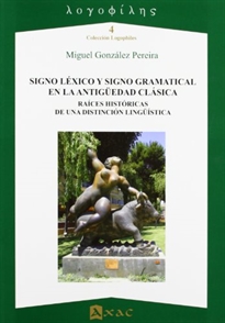 Books Frontpage Signo léxico y signo gramatical en la antigüedad clásica