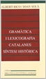 Front pageGramàtica i lexicografia catalanes: síntesi històrica