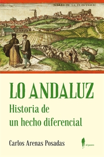 Books Frontpage LO ANDALUZ. Historia de un hecho diferencial