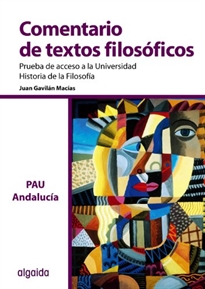 Books Frontpage Comentario de Texto Filosófico. Prueba de acceso a la Universidad de Andalucía