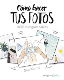 Books Frontpage Cómo hacer tus fotos 100% instagrameables