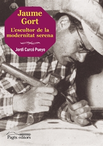 Books Frontpage Jaume Gort. L'escultor de la modernitat serena