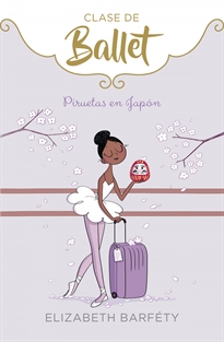 Books Frontpage Piruetas en Japón (Clase de Ballet 7)