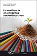 Front pageLa resiliencia en entornos socioeducativos