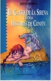 Books Frontpage El canto de la sirena y otras historias de confín