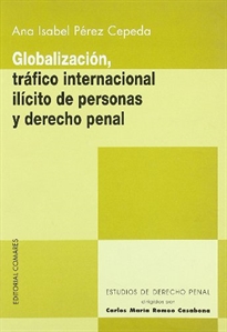 Books Frontpage Globalización, tráfico internacional ilícito de personas y derecho penal