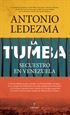 Front pageLa Tumba. Secuestro en Venezuela