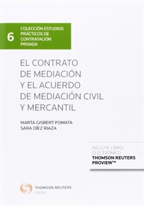 Books Frontpage El contrato de mediación y el acuerdo de mediación civil y mercantil (Papel + e-book)