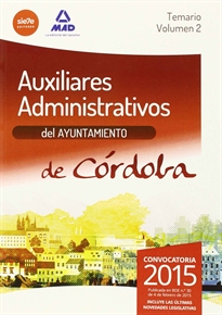 Books Frontpage Auxiliares Administrativos del Ayuntamiento de Córdoba. Temario. Volumen 2