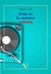 Front pageEsta es la música cubana