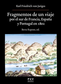 Books Frontpage Fragmentos de un viaje por el sur de Francia, España y Portugal en 1802