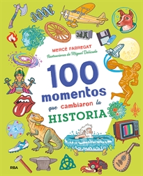 Books Frontpage 100 momentos que cambiaron la historia (Colección 100)