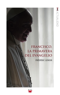 Books Frontpage Francisco, la primavera del Evangelio