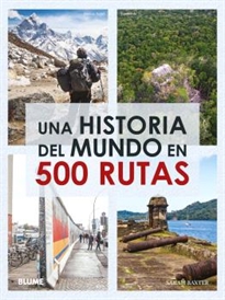 Books Frontpage Una historia del mundo en 500 rutas (2024)