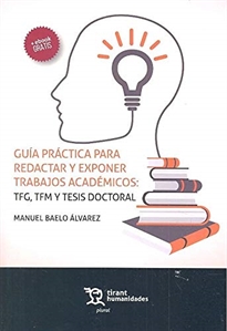 Books Frontpage Guía práctica para redactar y exponer trabajos académicos: TFG, TFM y tesis doctoral