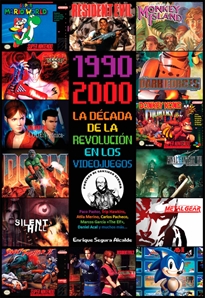 Books Frontpage 1990-2000 La Década De La Revolución En Los Videojuegos