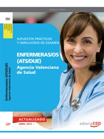 Books Frontpage Enfermeras/os (ATS/DUE) Agencia Valenciana de Salud. Supuestos Prácticos y Simulacros de Examen