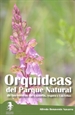Portada del libro Orquídeas del Parque Natural de las Sierras de Cazorla, Segura y Las Villas