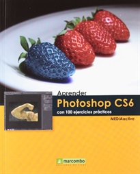 Books Frontpage Aprender Photoshop CS6 con 100 ejercicios prácticos