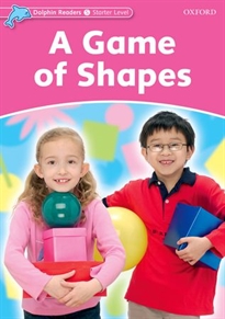 Books Frontpage Dolphin Readers Starter. A Game of Shapes