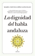 Front pageLa dignidad del habla andaluza