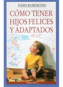 Books Frontpage Como Tener Hijos Felices Y Adaptados