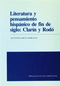 Books Frontpage Literatura y pensamiento hispánico de fin de siglo: Clarín y Rodó