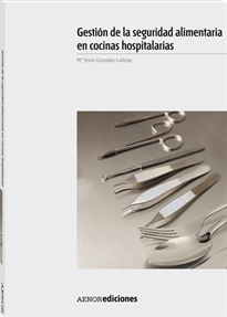 Books Frontpage Gestión de la seguridad alimentaria en cocinas hospitalarias