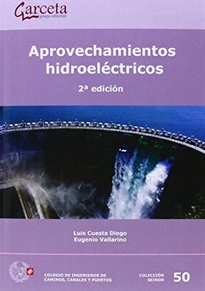 Books Frontpage Aprovechamientos Hidroeléctricos 2ª Edición