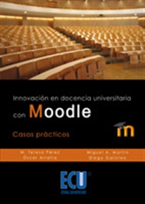 Books Frontpage Innovación en docencia universitaria con Moodle: casos prácticos