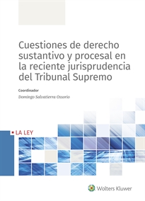 Books Frontpage Cuestiones de derecho sustantivo y procesal en la reciente jurisprudencia del Tribunal Supremo