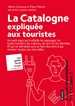 Front pageLa Catalogne expliquée aux touristes