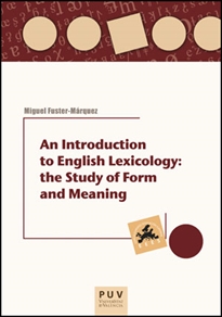 Books Frontpage An Introduction to English Lexicology: the Study of Form and Meaning