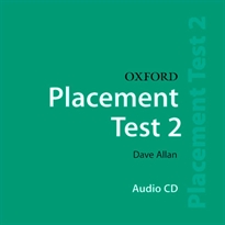 Books Frontpage Oxford Placement Tests 2. Class CD