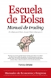 Front pageEscuela de Bolsa. Manual de trading