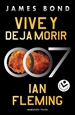 Front pageVive y deja morir (James Bond, agente 007 2)