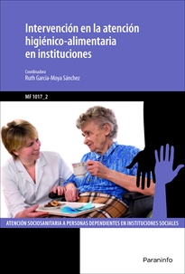 Books Frontpage Intervención en la atención higiénico-alimentaria en instituciones