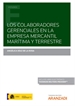 Front pageLos colaboradores gerenciales en la empresa mercantil marítima y terrestre (Papel + e-book)