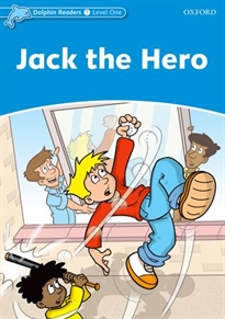 Books Frontpage Dolphin Readers 1. Jack the Hero