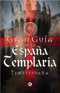Books Frontpage Gran guía de la España templaria