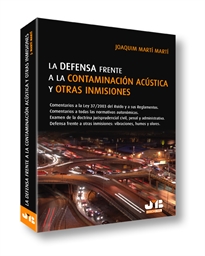 Books Frontpage La defensa frente a la Contaminación Acústica y otras Inmisiones.