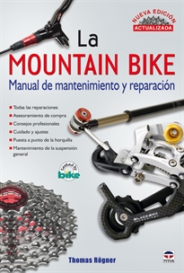 Books Frontpage La mountain Bike. MANUAL DE MANTENIMIENTO Y REPARACIÓN. NUEVA EDICIÓN ACTUALIZADA