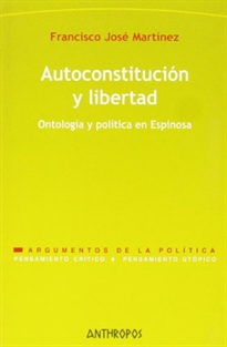 Books Frontpage Autoconstitución y libertad: ontología y política en Espinosa