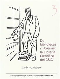 Books Frontpage De bibliotecas y librerías: la Librería Científica del CSIC
