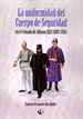 Front pageLa uniformidad del Cuerpo de Seguridad en el reinado de Alfonso XIII 1887-1931)