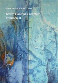 Books Frontpage Teatro caníbal completo. Volumen II